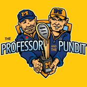 Podcast Professor and The Pundit: A Michigan Football Podcast