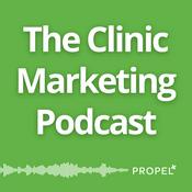 Podcast The Clinic Marketing Podcast | Local SEO & Healthcare Online Marketing Tips for Clinic Owners & Wellness Providers