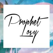 Podcast Prophet Lovy