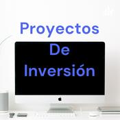 Podcast Proyectos De Inversión