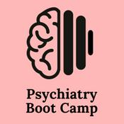 Podcast Psychiatry Boot Camp
