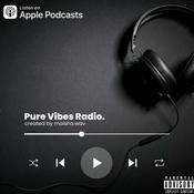 Podcast Pure Vibes Radio
