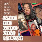 Podcast Inside the Group Chat podcast