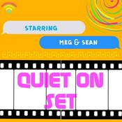 Podcast Quiet on Set