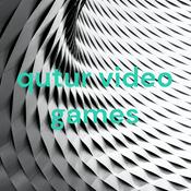 Podcast qutur video games