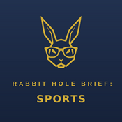 Podcast Rabbit Hole Brief: Sports