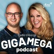 Podcast Radio Viborgs GIGA MEGA Podcast