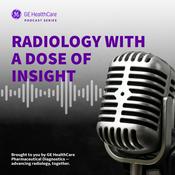 Podcast Radiology with a Dose of Insight