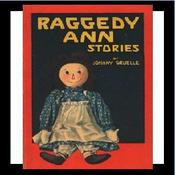 Podcast Raggedy Ann Stories by Johnny Gruelle (1880 - 1938)