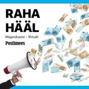 Podcast Raha hääl