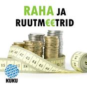 Podcast Raha ja ruutmeetrid