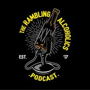 Podcast The Rambling Alcoholics