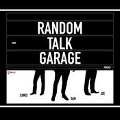Podcast Random Talk Garage