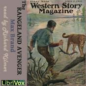 Podcast Rangeland Avenger, The by Max Brand (1892 - 1944)