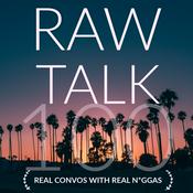 Podcast Raw Talk 100