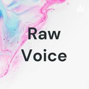 Podcast Raw Voice