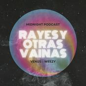 Podcast Rayes y otras vainas