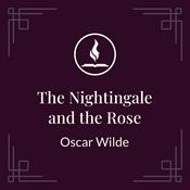 Podcast Read With Me: The Nightingale and the Rose by Oscar Wilde