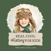 Podcast Real Cool History for Kids