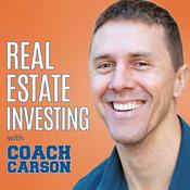 Podcast Real Estate Investing with Coach Carson