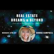 Podcast Real Estate Dreams & Beyond