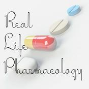 Podcast Real Life Pharmacology - Pharmacology Education for Health Care Professionals