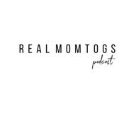 Podcast Real Momtogs