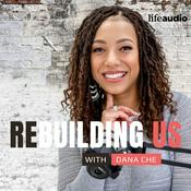 Podcast Rebuilding Us: Marriage Podcast