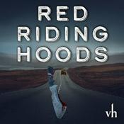Podcast Red Riding Hoods