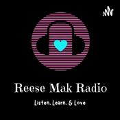 Podcast Reese Mak Radio