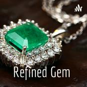 Podcast Refined Gem