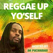 Podcast Reggae Up Yo'self