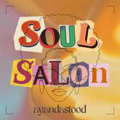 Podcast Soul Salon with Ayandastood