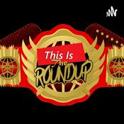 Podcast This Is The Roundup