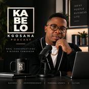 Podcast The Kabelo Kgosana Podcast
