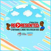 Podcast Represented Podcast - Storybooks for African Kids