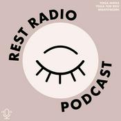 Podcast Rest Radio