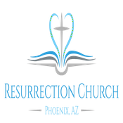Podcast Resurrection Church Arizona