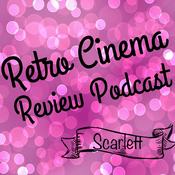 Podcast Retro Cinema Review