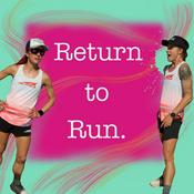 Podcast Return to Run