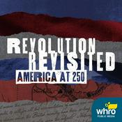 Podcast Revolution Revisited: America at 250