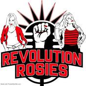 Podcast Revolution Rosies