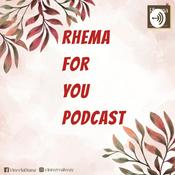 Podcast Rhema For You