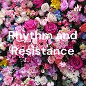 Podcast Rhythm and Resistance