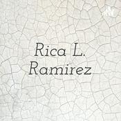 Podcast Rica L. Ramirez