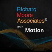 Podcast Richard Moore Associates with Motion