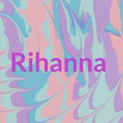 Podcast Rihanna