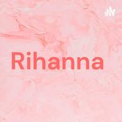 Podcast Rihanna