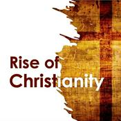 Podcast Rise of Christianity (TBC)