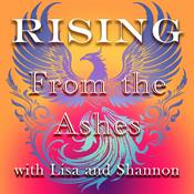 Podcast Rising From the Ashes